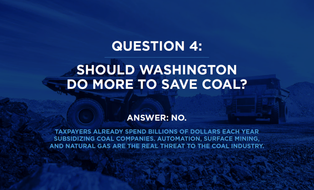 SHOULD WASHINGTON DO MORE TO SAVE COAL?